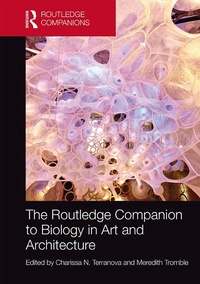 Abbildung von: The Routledge Companion to Biology in Art and Architecture - Routledge
