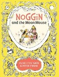 Cover: Noggin and the Moon Mouse - Farshore