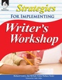 Cover: Strategies for Implementing Writer's Workshop - Shell Educational Publishing