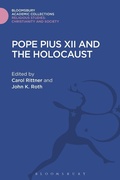 Cover: Pope Pius XII and the Holocaust - Bloomsbury Academic