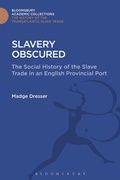 Cover: Slavery Obscured - Bloomsbury Academic