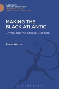 Abbildung von: Making the Black Atlantic - Bloomsbury Academic