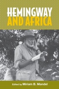 Cover: Hemingway and Africa - Camden House Inc