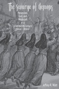 Cover: The Scourge of Demons - University of Rochester Press