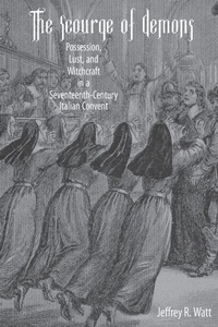 Enlarge image Cover: The Scourge of Demons - University of Rochester Press