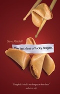 Cover: Last Days Of Lucky Dragon - BOOKBABY