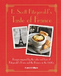 Cover: F. Scott Fitzgerald's Taste of France - CICO Books
