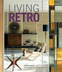 Abbildung von: Living Retro - Ryland, Peters & Small Ltd