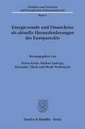 Bild: Energiewende und Finanzkrise als aktuelle Herausforderungen des Europarechts. - Duncker & Humblot