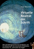 Cover: Virtuelle Realit&auml;t der Schrift - epubli