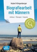 Cover: Biografiearbeit mit M&auml;nnern - Don Bosco Medien
