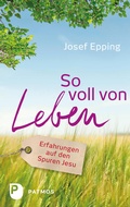 Cover: So voll von Leben - Patmos