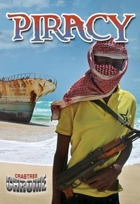 Enlarge image Cover: Piracy - Crabtree Publishing Co,US