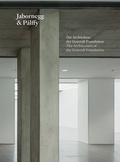 Cover: Die Architektur der Generali Foundation / The Architecture of the Generali Foundation - Schlebr&uuml;gge.Editor