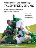 Cover: Ambitionierte und nachhaltige TALENTF&Ouml;RDERUNG - Fachverlag NW in Carl Ed. Sch&uuml;nemann KG