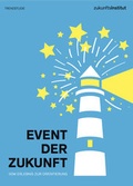 Cover: Event der Zukunft - Zukunftsinstitut