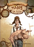 Cover: Hans im Gl&uuml;ck - Schaltzeit Verlag