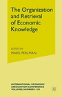 Cover: The Organization and Retrieval of Economic Knowledge - Palgrave Macmillan