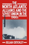 Cover: The North Atlantic Alliance and the Soviet Union in the 1980s - Palgrave Macmillan