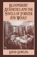 Cover: Bloomsbury Aesthetics and the Novels of Forster and Woolf - Palgrave Macmillan