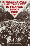 Cover: Intellectuals and the Left in France Since 1968 - Palgrave Macmillan