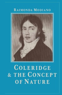 Enlarge image Cover: Coleridge and the Concept of Nature - Palgrave Macmillan