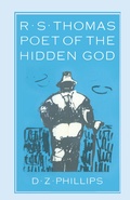 Cover: R. S. Thomas: Poet of the Hidden God - Palgrave Macmillan