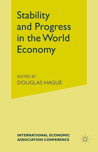 Enlarge image Cover: Stability and Progress in the World Economy - Palgrave Macmillan