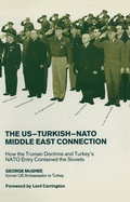 Cover: The US-Turkish-NATO Middle East Connection - Palgrave Macmillan