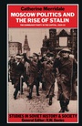 Cover: Moscow Politics and The Rise of Stalin - Palgrave Macmillan