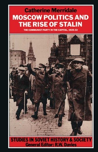 Enlarge image Cover: Moscow Politics and The Rise of Stalin - Palgrave Macmillan