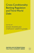 Cover: Cross-Conditionality Banking Regulation and Third-World Debt - Palgrave Macmillan