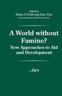 Cover: A World without Famine? - Palgrave Macmillan