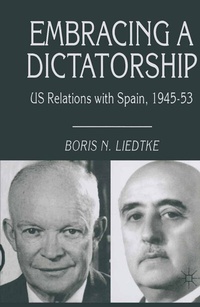 Abbildung von: Embracing a Dictatorship - Palgrave Macmillan