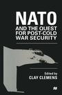 Cover: NATO and the Quest for Post-Cold War Security - Palgrave Macmillan