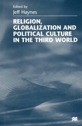 Cover: Religion, Globalization and Political Culture in the Third World - Palgrave Macmillan