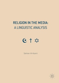 Enlarge image Cover: Religion in the Media: A Linguistic Analysis - Palgrave Macmillan