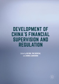 Enlarge image Cover: Development of China's Financial Supervision and Regulation - Palgrave MacMillan