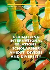 Enlarge image Cover: Globalizing International Relations - Palgrave Macmillan