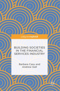 Bild vergrößern Bild: Building Societies in the Financial Services Industry - Palgrave Macmillan