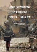 Cover: Complexity Thinking for Peacebuilding Practice and Evaluation - Palgrave Macmillan