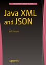 Cover: Java XML and JSON - APress