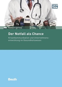 Abbildung von: Der Notfall als Chance - DIN Media
