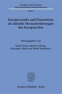 Abbildung von: Energiewende und Finanzkrise als aktuelle Herausforderungen des Europarechts - Duncker & Humblot