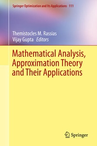 Enlarge image Cover: Mathematical Analysis, Approximation Theory and Their Applications - Springer