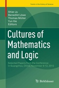 Cover: Cultures of Mathematics and Logic - Birkh&auml;user