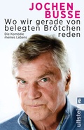 Cover: Wo wir gerade von belegten Br&ouml;tchen reden - Ullstein Taschenbuchverlag