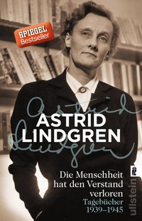 Abbildung von: Die Menschheit hat den Verstand verloren - Ullstein Taschenbuchverlag