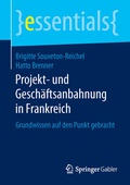 Cover: Projekt- und Gesch&auml;ftsanbahnung in Frankreich - Springer Gabler