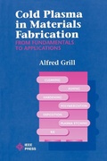 Cover: Cold Plasma Materials Fabrication - Wiley-IEEE Press